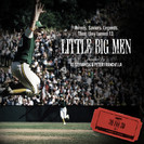 30 for 30: Little Big Men